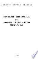 Síntesis histórica del poder legislativo mexicano