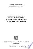 Sistema de clasificación de la Biblioteca del Instituto de Investigaciones Jurídicas