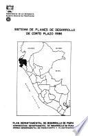 Sistema de planes de desarrollo de corto plazo, 1986: Plan departamental de desarrollo de Piura
