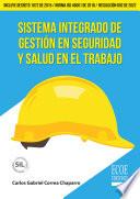 Sistema integrado de gestión en seguridad y salud en el trabajo - 1ra edición