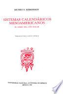Sistemas calendáricos mesoamericanos