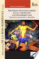 Sistemas penitenciarios en el contexto latinoamericano
