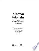 Sistemas tutoriales en el Centro Occidente de México