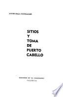 Sitios y toma de Puerto Cabello
