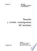Situaci0́n y revisión contemporánea del marxismo