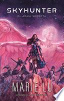 Skyhunter. Volumen 1