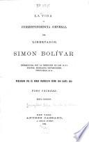 “La” Vida y correspondencia general del libertador Simón Bolívar
