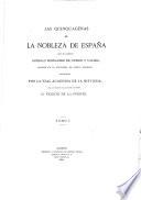 “Las” Quinquagenas de la Nobleza de España por el capitan Gonz lo Fernandez de Oviedo y Valdes alcayde de la fortaleza de Sancto Domingo