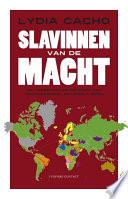 Slavinnen van de macht