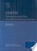 Smith. Patrones Reconocibles de Malformaciones Humanas