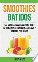 Smoothies - Batidos