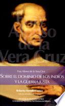 Sobre el dominio de los indios y la guerra justa