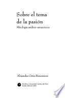 Sobre el tema de la pasión