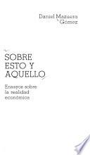Sobre esto y aquello