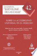 Sobre la accesibilidad universal en el derecho