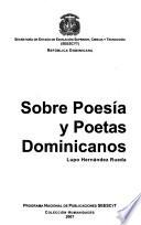 Sobre poesía y poetas dominicanos