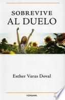 Sobrevive Al Duelo