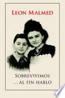 Sobrevivimos … al fin hablo
