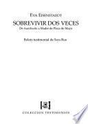 Sobrevivir dos veces