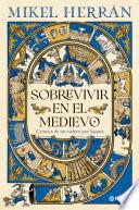 Sobrevivir en el Medievo