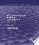 Social Psychology at Work (Psychology Revivals)