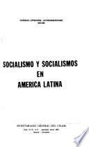 Socialismo y socialismos en América Latina