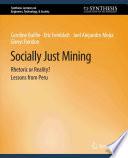 Socially Just Mining