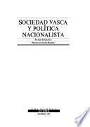 Sociedad vasca y política nacionalista