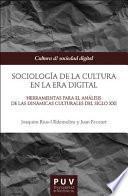 Sociología de la cultura en la Era digital