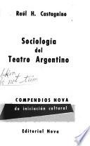 Sociología del teatro argentino
