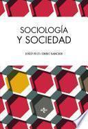 Sociología y sociedad