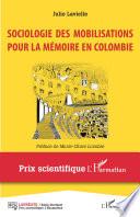 Sociologie des mobilisations pour la mémoire en Colombie