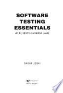Software Testing Essentials: An ISTQB® Foundation Guide