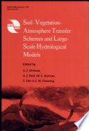 Soil-vegetation-atmosphere Transfer Schemes and Large-scale Hydrological Models