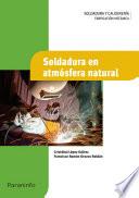 Soldadura en atmósfera natural