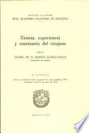 Solemne Sesión Inaugural Curso 1974. Ciencia, Experiencia y Conciencia del Cirujano