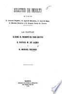 Solicitud de indulto en favor de D. A. Regidor, ... A. Mendoza, ... J. M. Basa, ... M. Paterno y ... J. Pardo de Tavera, etc