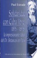 Solidaridad con Cuba libre, 1895-1898