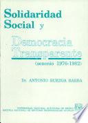 Solidaridad social y democracia transparente