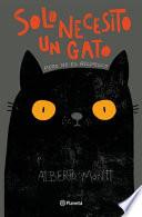 Solo Necesito un Gato