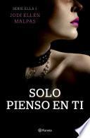 Solo pienso en ti (Edición mexicana)