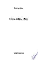 Sombra de rosa y vino