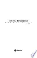 Sombras de un rescate