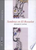 Sombras en El Rosselot