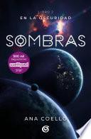 Sombras (En la oscuridad 2)