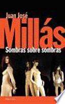 Sombras sobre sombras