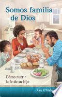 Somos familia de Dios