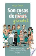 Son cosas de grandes