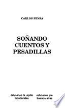 Soñando cuentos y pesadillas