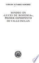 Sondeo en Luces de bohemia, primer esperpento de Valle Inclán